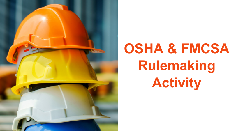 OSHA & FMCSA Rulemaking Activity | NECA